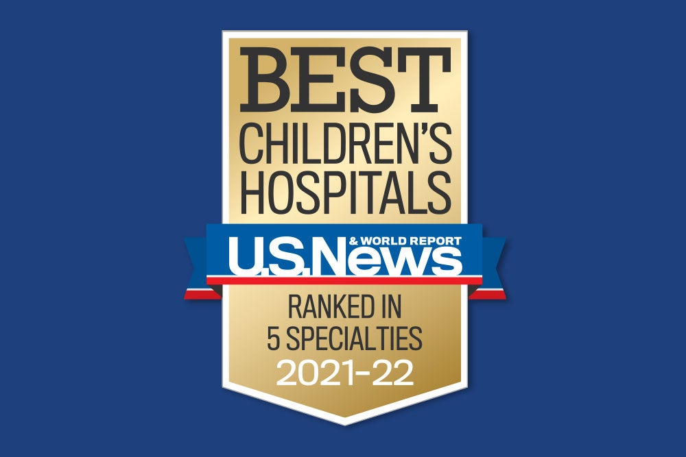 U.S. News and World Report Best Children's Hospital Ranked in 5 Specialties